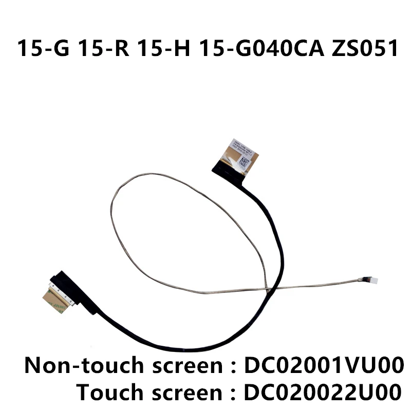 

New Laptop LCD LED LVDS Video Screen Display Flex wire Cable For HP 15-G 15-R 15-H 15-G040CA ZS051