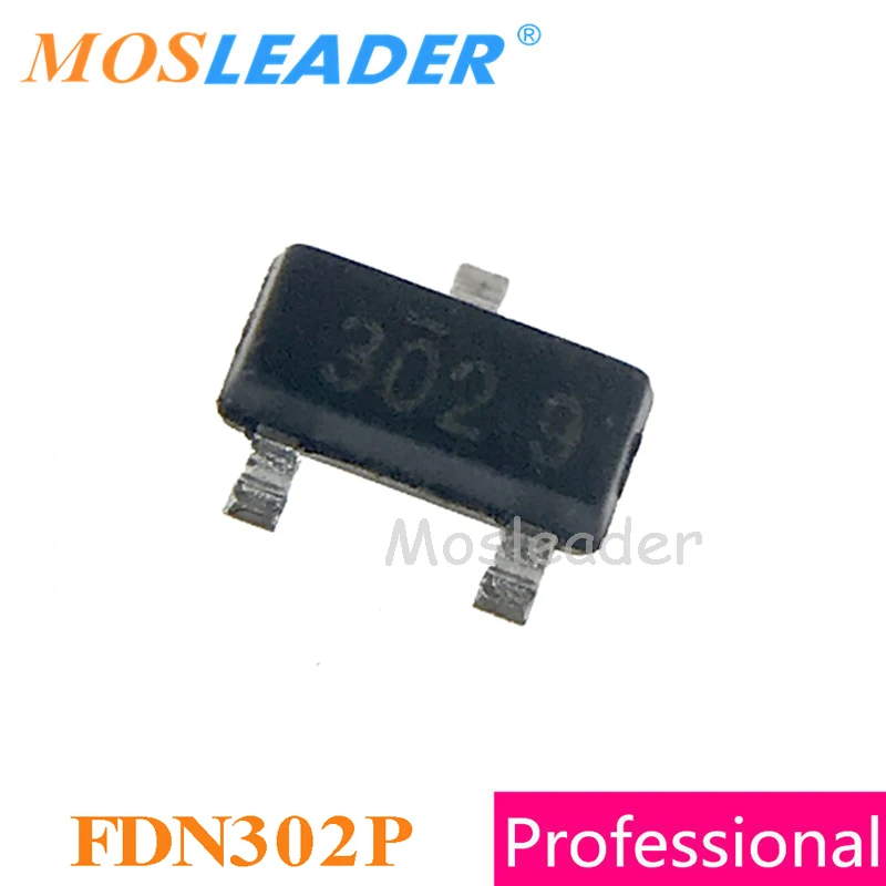Mosleader FDN302P FDN304P FDN304PZ FDN308P SOT23 3000 шт. FDN302 FDN304 FDN308 P-Channel 20V сделано в Китае высокое