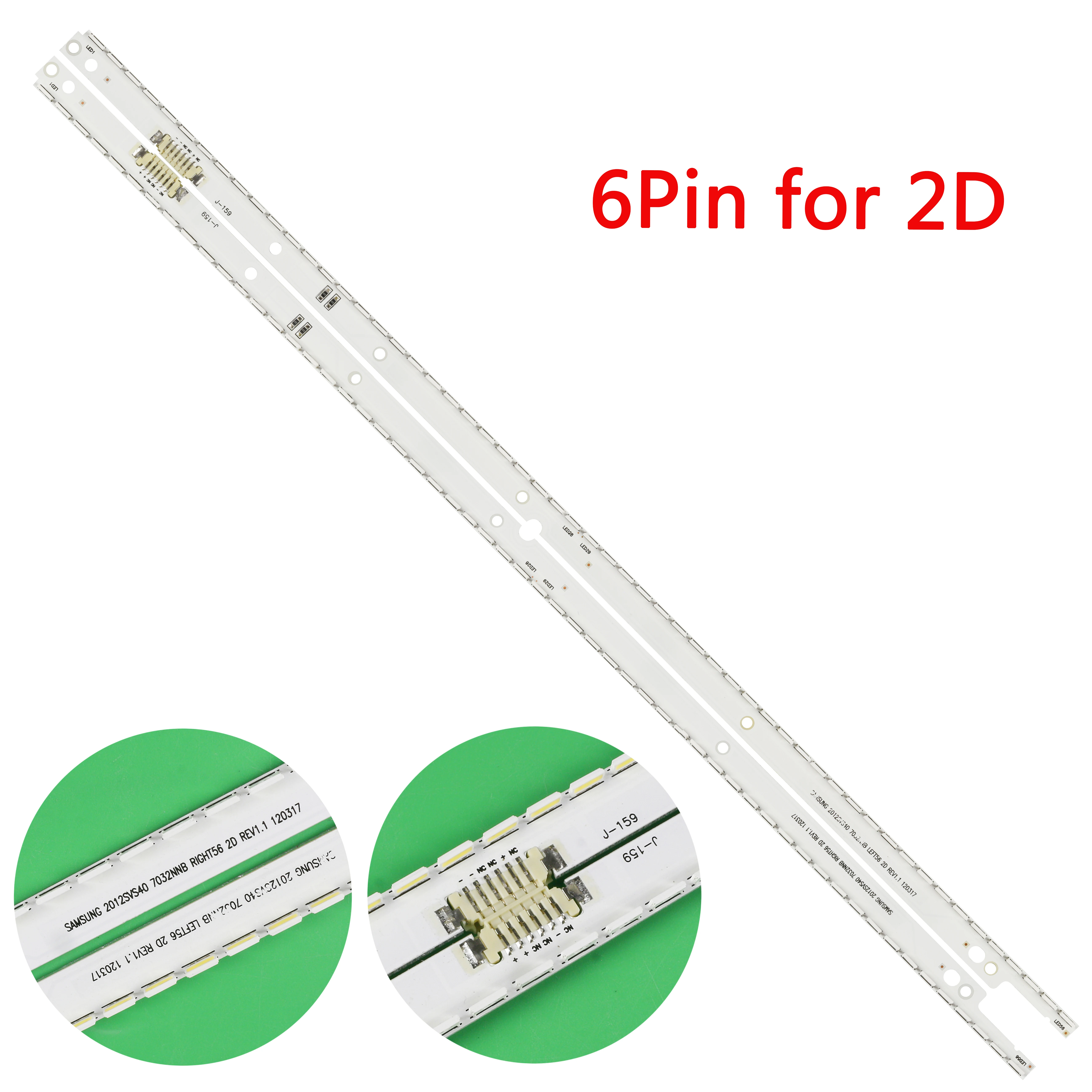 

New LED Strip 40" UA40ES6100J UE40ES5500 For Samsung 2012SVS40 7032NNB RIGHT56 2D REV1.1 2012SVS40 7032NNB LEFT56 2D 500mm 56LED