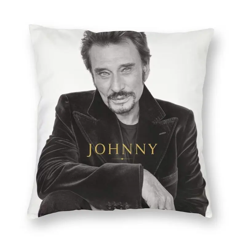 

French Rock Johnny Hallyday Cushion Cover 40x40cm Home Decorative Print France Singer Throw Pillow for Living Room Two Side