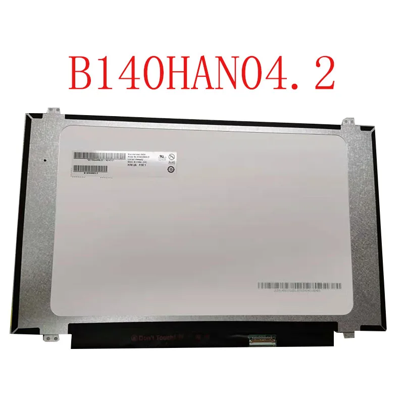 

14.0" Laptop LCD Screen B140HAN04.2 NV140FHM-N49 N140HCA-EAC Rev.C1 1920*1080 EDP 30 Pins Narrow Bezel IPS Display Panel
