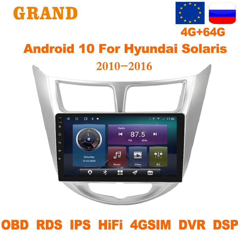 

GRAND Android 10 For Hyundai Solaris 2010 -2016 Head Unit GPS Navigation Multimedia Video Car Radio Player 2 Din 2din Car Stereo