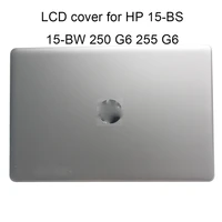 new laptop covers for hp pavilion 15 bs 15 bw 250 255 g6 924894 924892 001 screen lcd back cover a case silver with gray hot