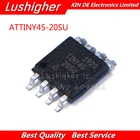 20 шт. ATTINY45-20SU SOP8 ATTINY45-20 SOP8 ATTINY45 45-20SU IC новый оригинальный