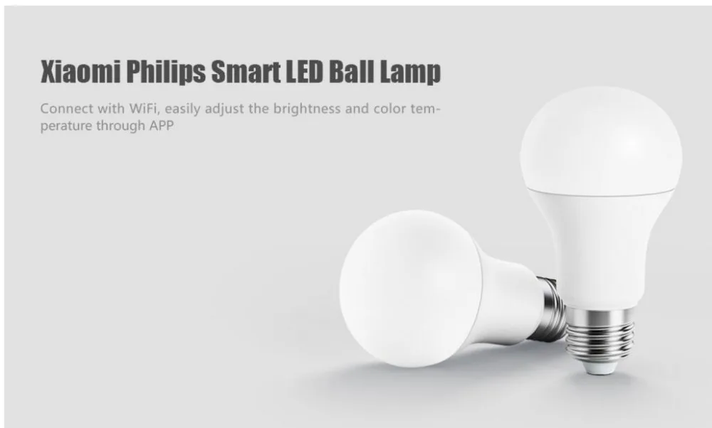 

Xiaomi Youpin Philips Smart LED E27 Bulb 6.5W 450lm Freely Adjust Brightness Color Temperature Wi-Fi Mijia APP Remote Control