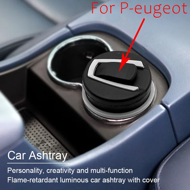 Пепельница для автомобиля для интерьера автомобиля с целью придания индивидуальности и креативности, огнеупорная, для Peugeot 206 208 308 307 207 3008 2008 407 стайлинга автомобиля.