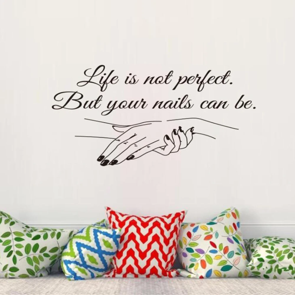 Наклейка на стену Life Is Not Perfect модная женская для маникюрного салона украшения