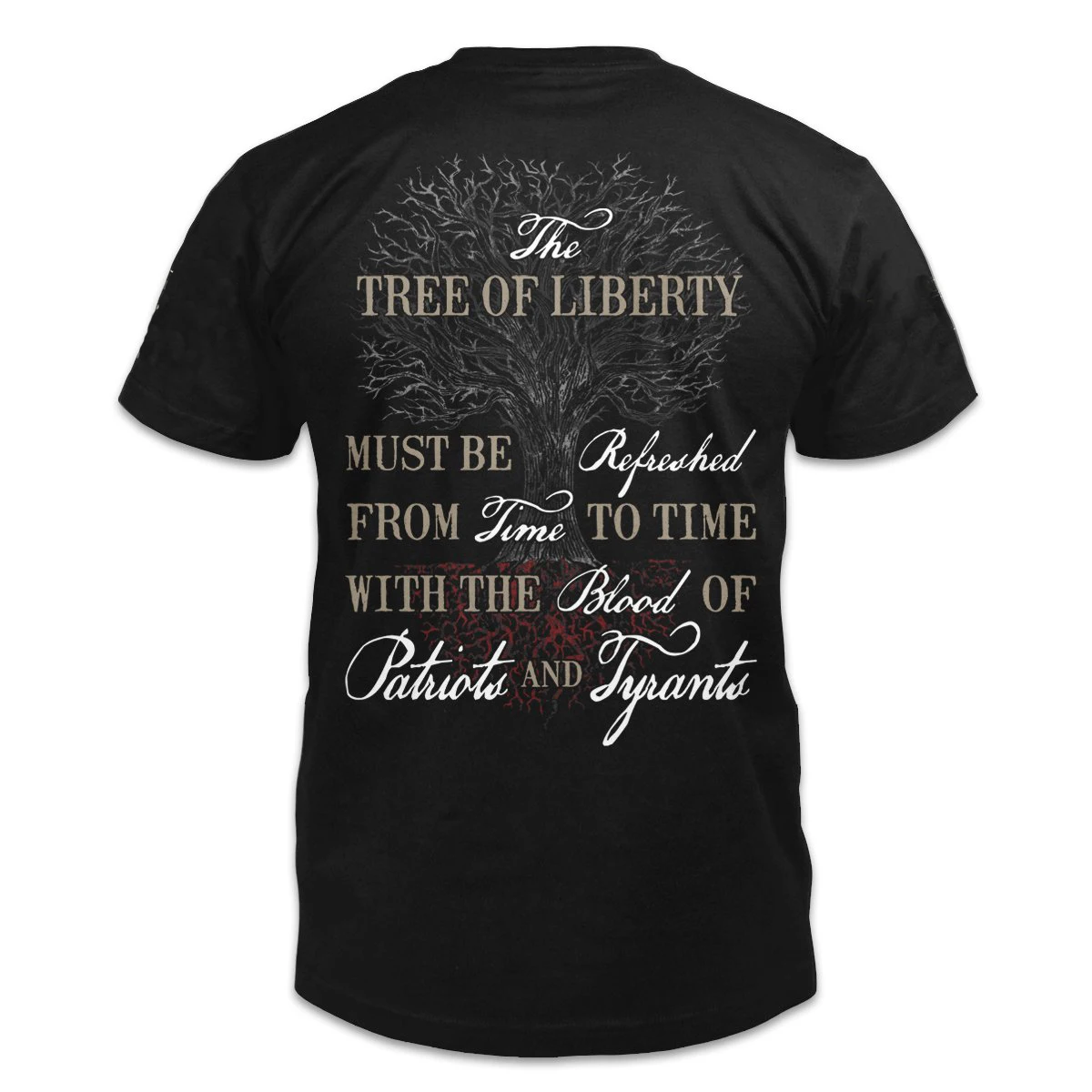 

The Tree of Liberty Let Them Take Arms. Thomas Jefferson 2nd Amendment T-Shirt. Summer Cotton Short Sleeve O-Neck Mens T Shirt