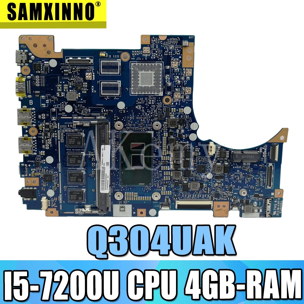 

Материнская плата Akemy Q304UAK для For Asus Q304U Q304UA Q304, материнская плата для ноутбука, протестированная, процессор Ok I5-7200U 4GB-RAM