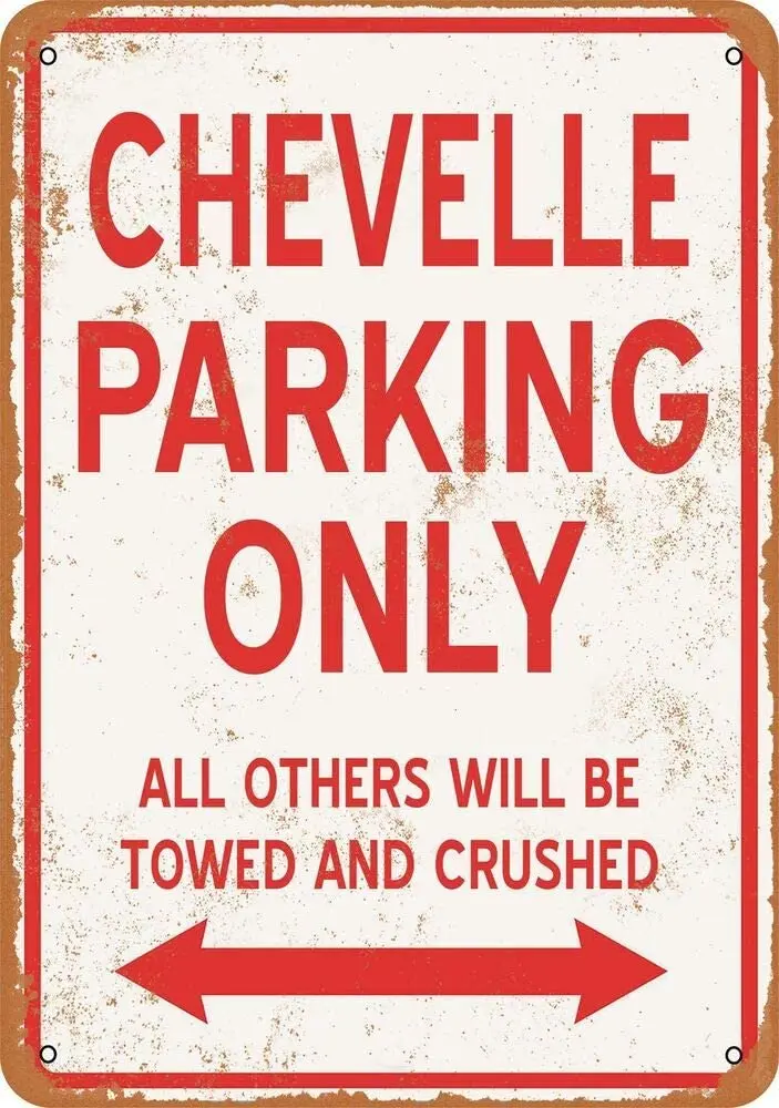 

Metal Sign Chevelle Parking ONLY Vintage Look Metal Sign Tin Sign 12x8 inch Home Wall Decoration