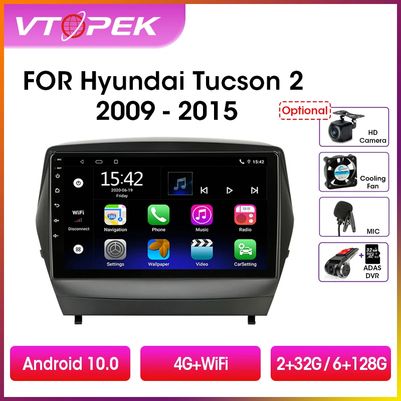 

Vtopek 4G+WiFi DSP 2din Android Car Radio Multimedia Video Player Navigation GPS For Hyundai Tucson 2 2009-2015 IX35 Head Unit