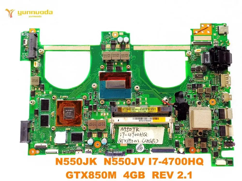 Оригинальная материнская плата для ноутбука ASUS N550JK, N550JK, N550JV I7-4700HQ, GTX850M, 4 Гб, REV 2,1, тестирование, хорошая бесплатная доставка