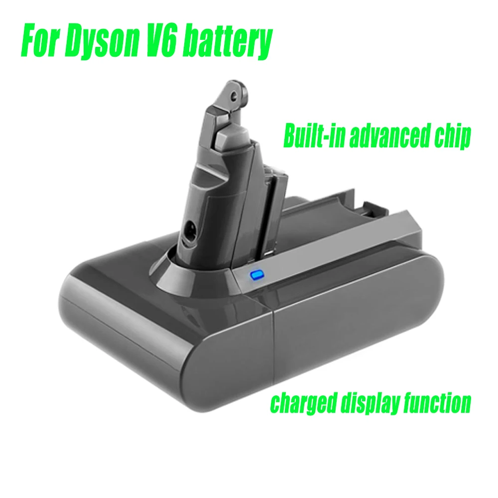 

21.6V 6000mAh rechargeable battery replacement for original Dyson vacuum cleaner battery V6 DC58 DC59 DC61 DC62 DC74 SV07 SV03