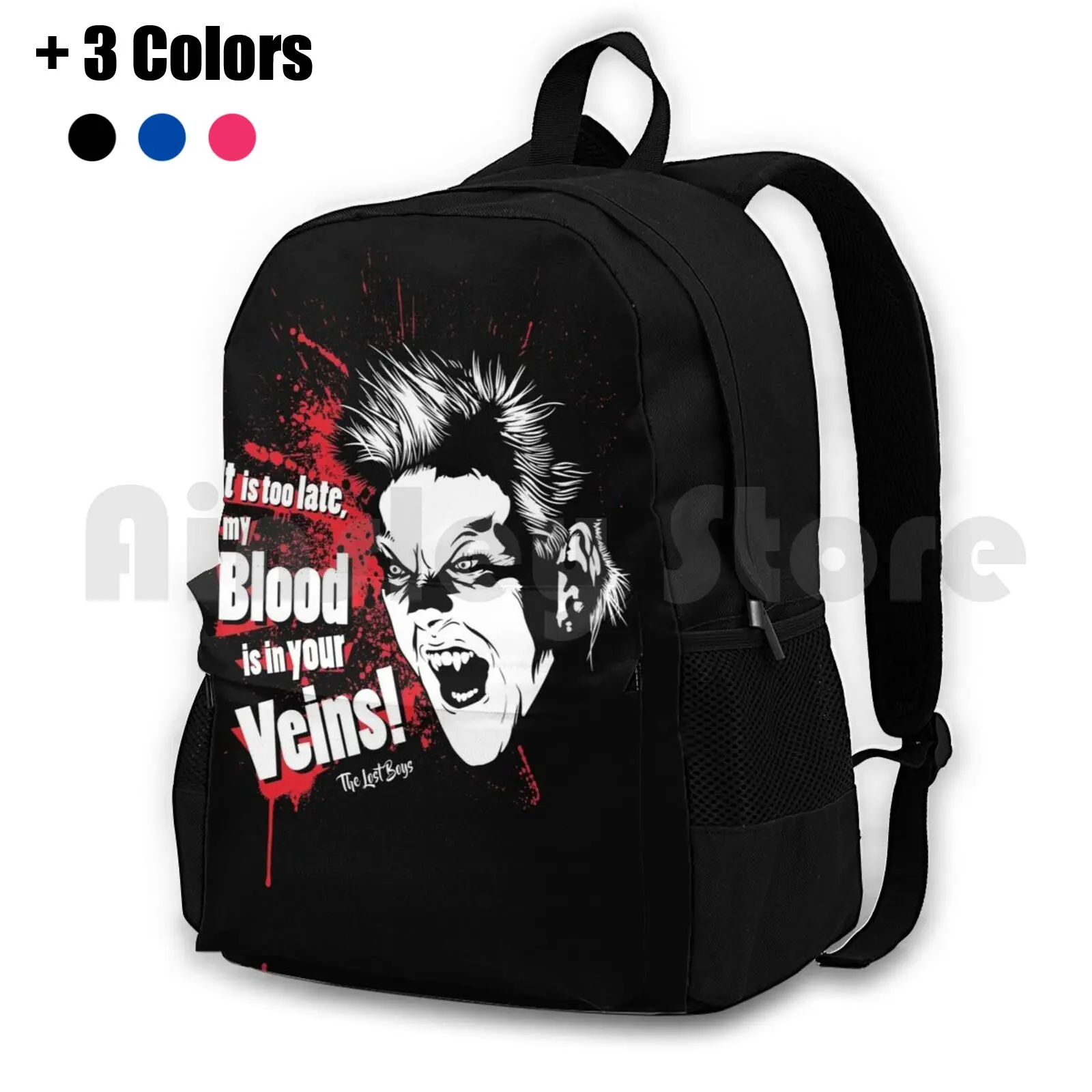

It Is Too Late , My Blood Is In Your Veins! Outdoor Hiking Backpack Waterproof Camping Travel The David Vampires Vampires 80S