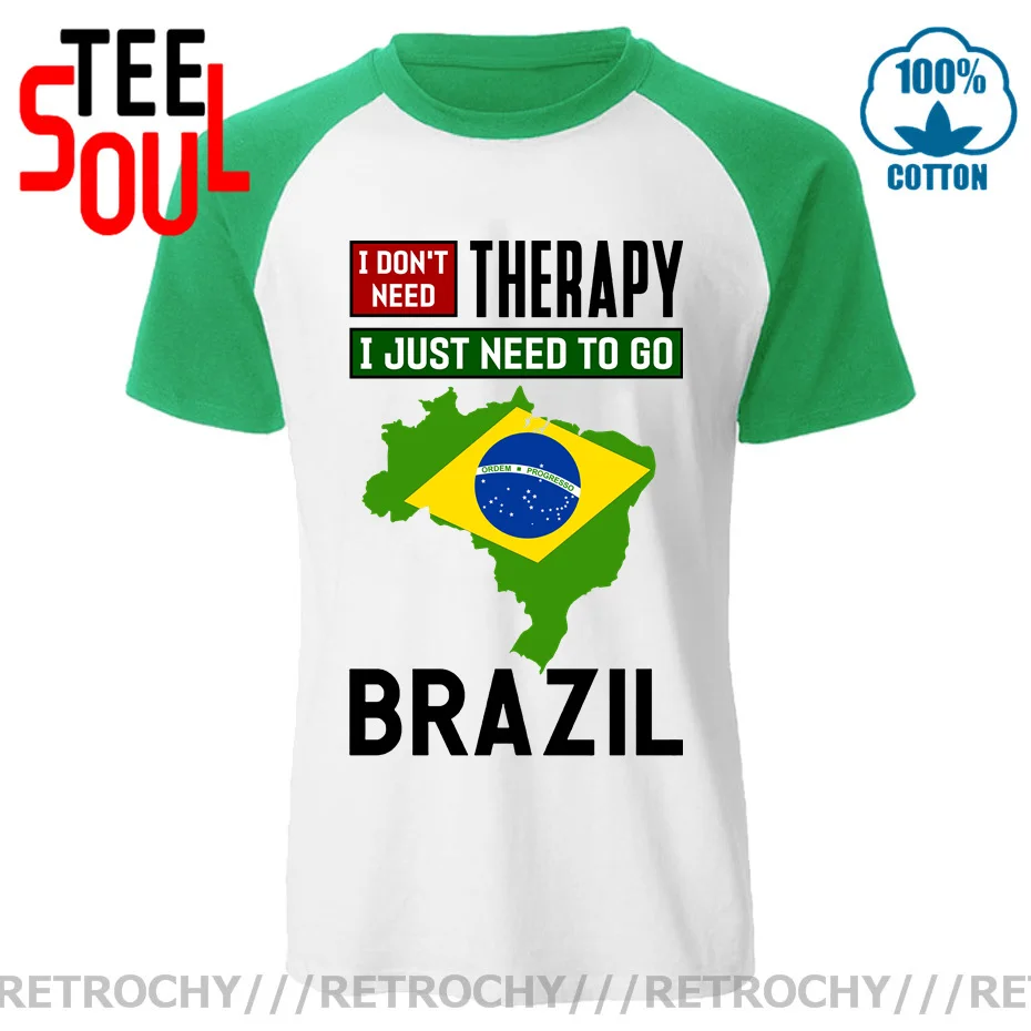 

Vintage I Don't Need Therapy I Just Need to Go to Brazil T shirt Hombres Brazilian Flag T-shirt Fashion Harajuku Tee shirt homme
