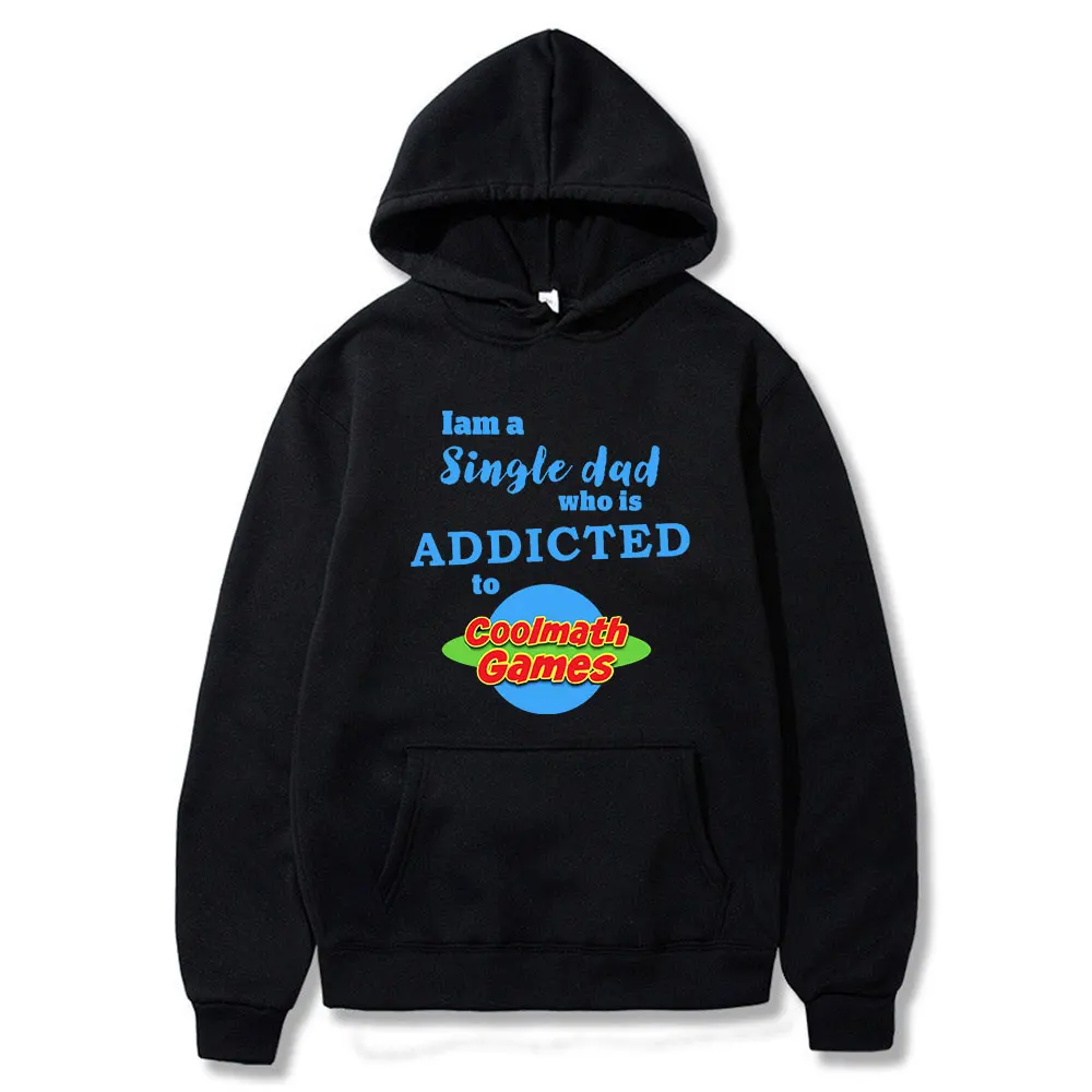 

Мужская/Женская толстовка с капюшоном I Am A Single Dad Who Is To Cool математические игры, горячая Распродажа, ужасная модная толстовка с капюшоном и дл...