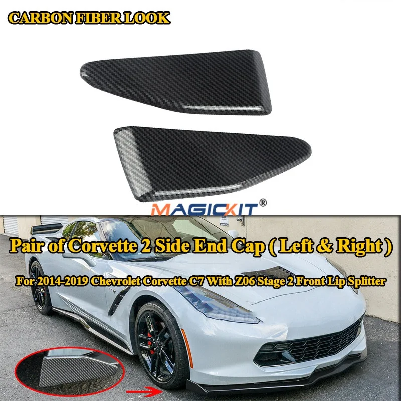 

MagicKit Side End Caps C7 Z06 CARBON FIBER LOOK Stage 2 Front Splitter For 14-19 Corvette