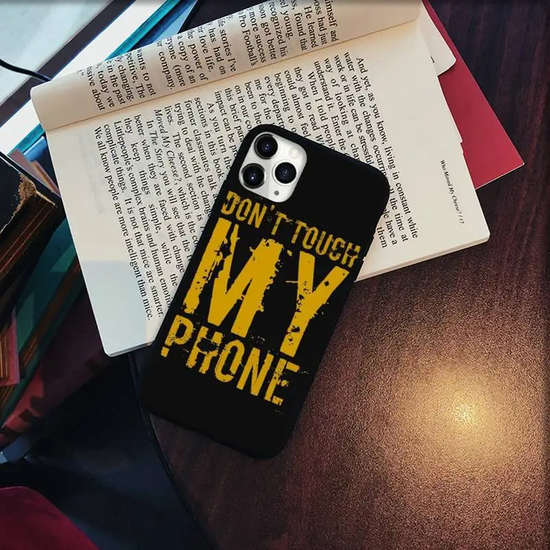 

Don't touch my phone Phone Cases for iPhone 11 12 pro XS MAX 8 7 6 6S Plus X 5S SE 2020 XR Soft silicone cover funda coque