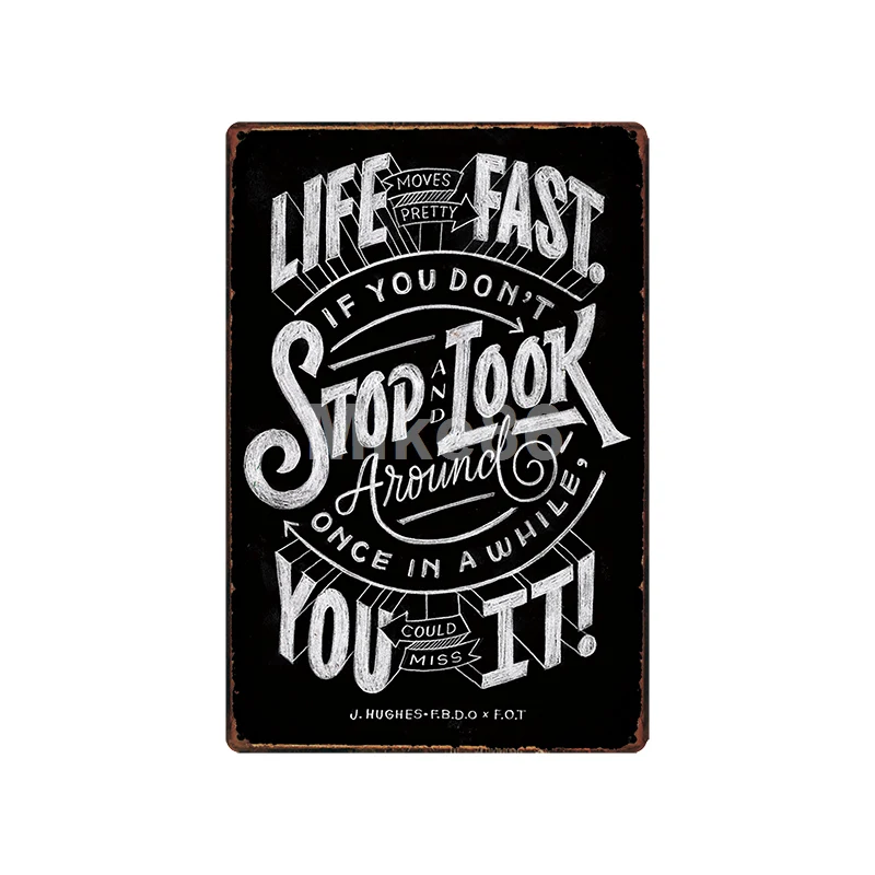 [Mike86 ]LIFE FAST NEVER GIVE UP etal Sign Poster Vintage Hotel Pub Настенная картина украшение стикер