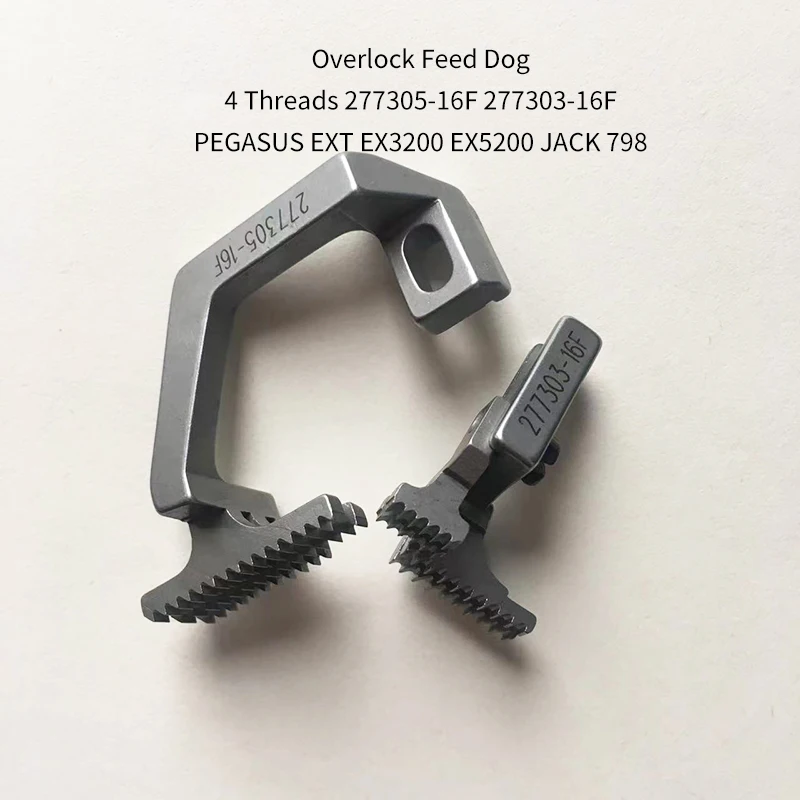 

Overlock Feed Dog 4 Threads 277305-16F 277303-16F for PEGASUS EXT EX3200 EX5200 JACK 798 Industrial Sewing Machine Spare Parts