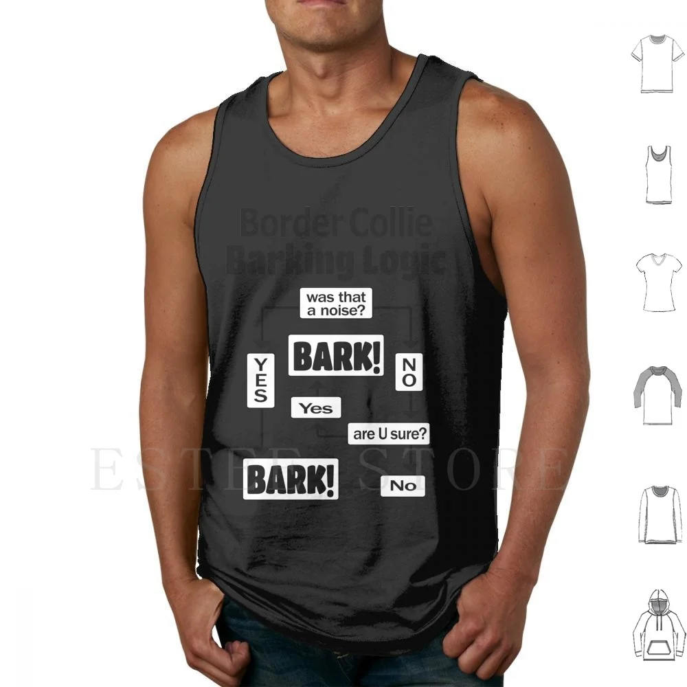 

Border Collie Barking Logic Tank Tops Vest Stubborn Tricks Border Collie Logic Bark Funny Dogs Border Collie Border