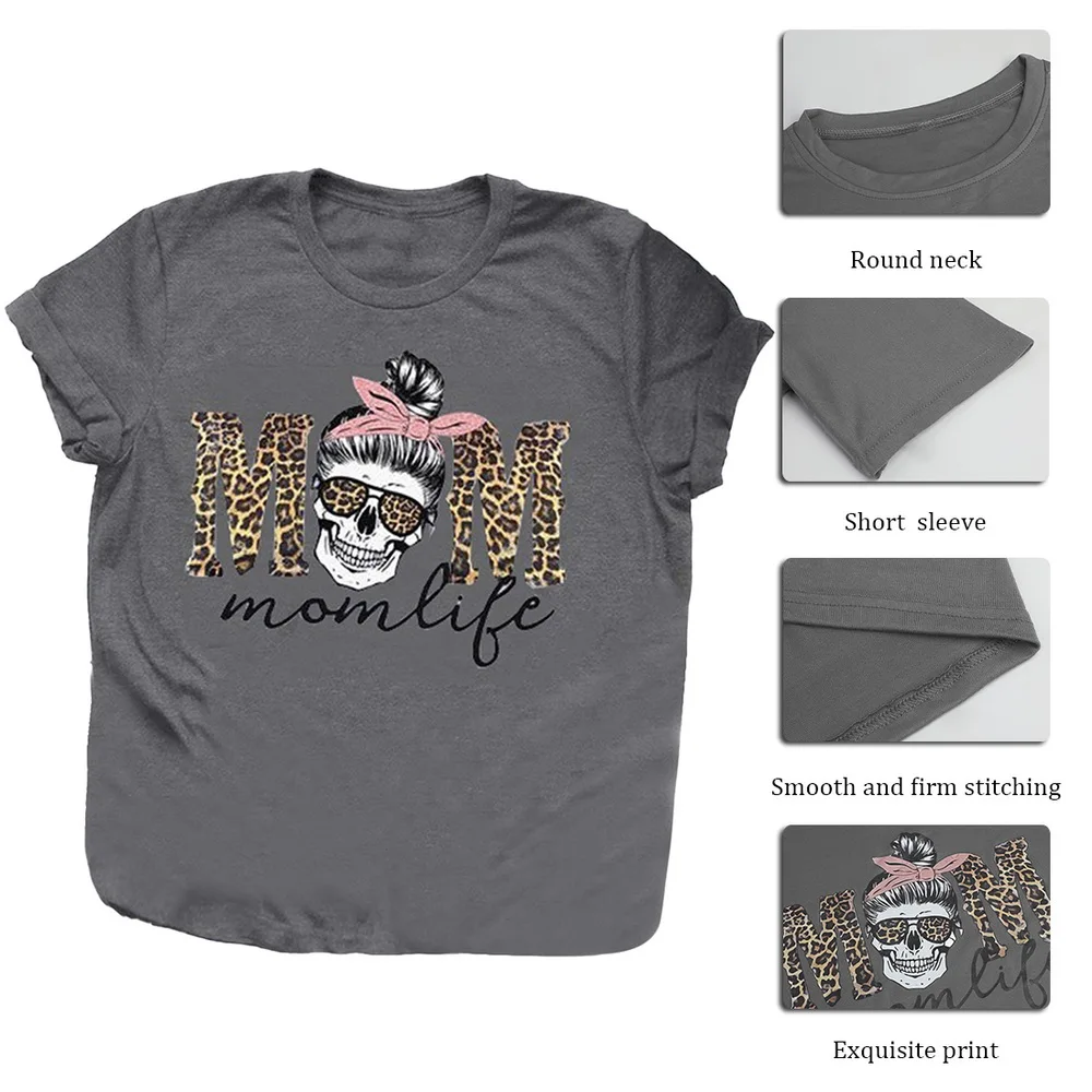 

Leopard Skull Head Mom Life Print Women T Shirt Short Sleeve O Neck Loose Women Tshirt Ladies Fashion Tee Shirt Tops Clothes
