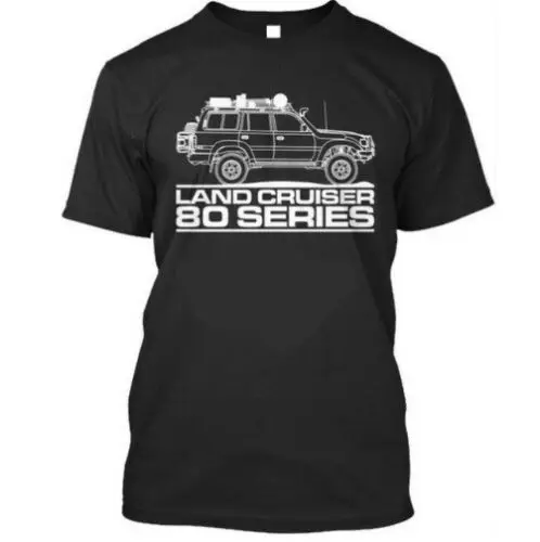 

2019 Cool T-Shirt Toyo Land Cruiser Off Road Adventure 80 Series 4X4 Unisex Tee