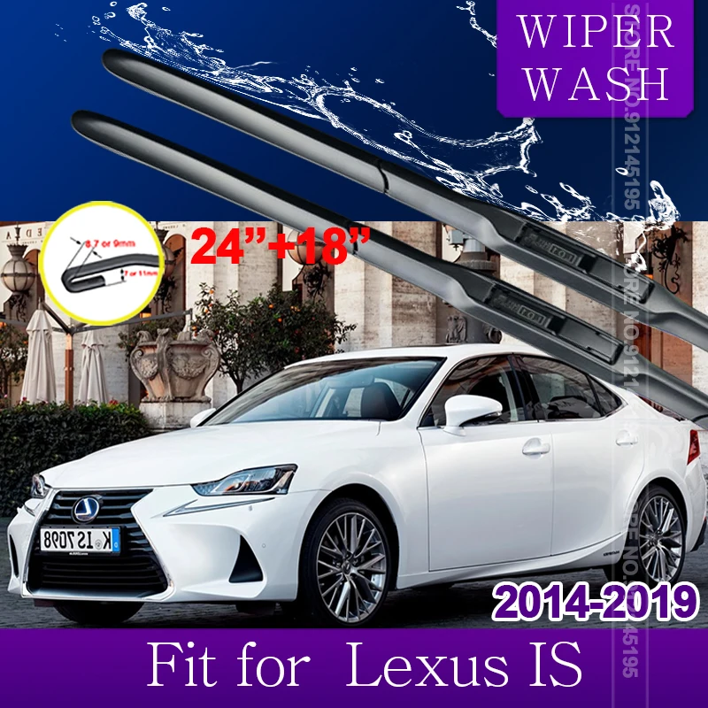 

for Lexus IS XE30 250 300h 350 IS250 IS300h IS350 2014~2019 Car Wiper Blades Front Windshield Wipers Car Accessories 2015 2016