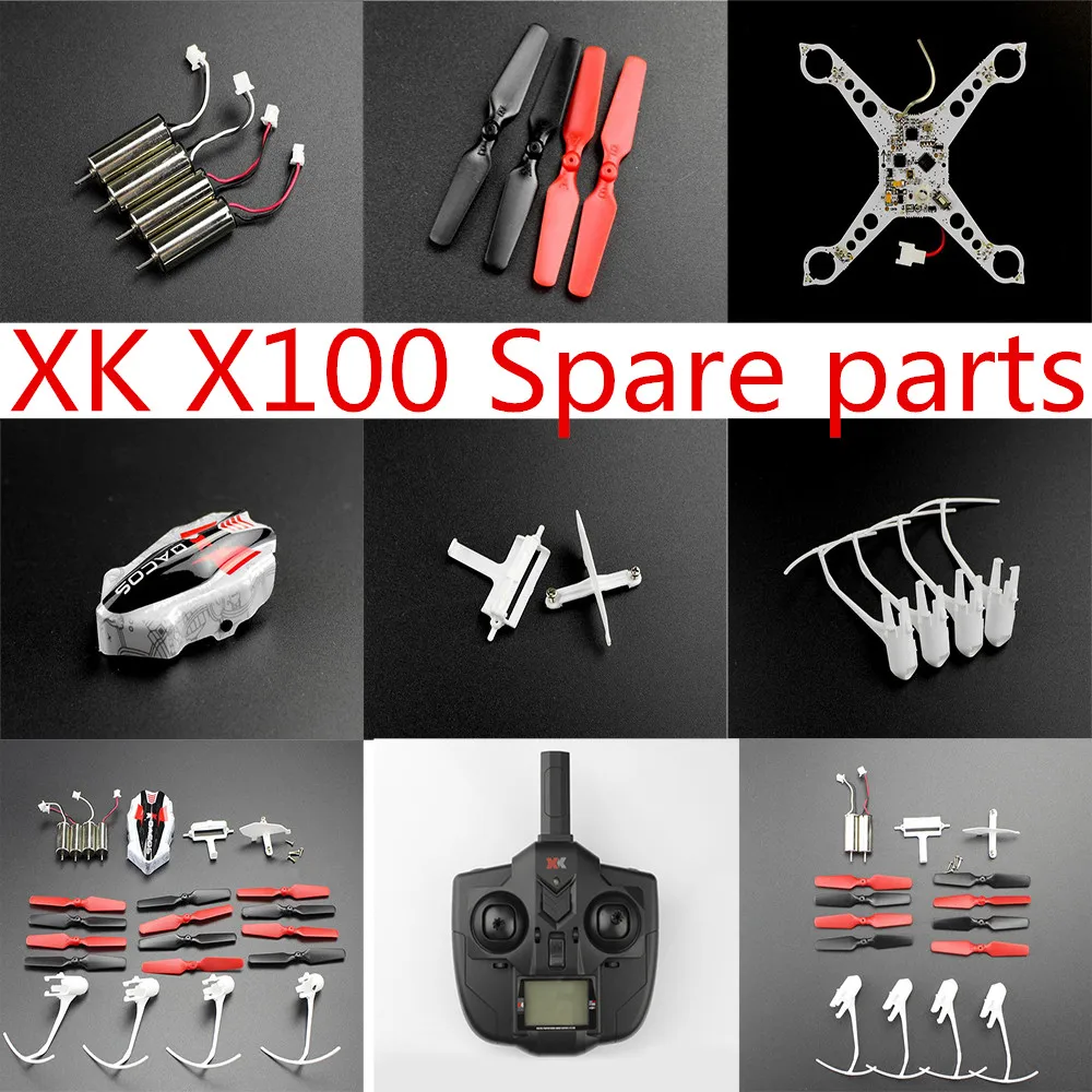 

Wltoys XK X100 RC drone Spare Parts blade motor receiver body shell motor seat remote control etc