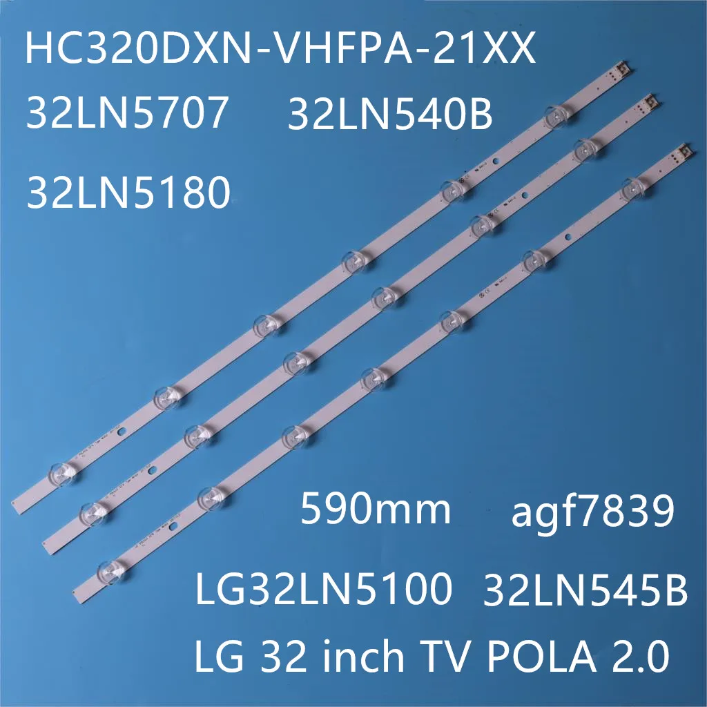 59 см светодиодный подсветка 6/7 лампы для LG 32 дюймов ТВ пола 2 0 POLA2.0 HC320DXN VSFP4 21XX LG32LN5100