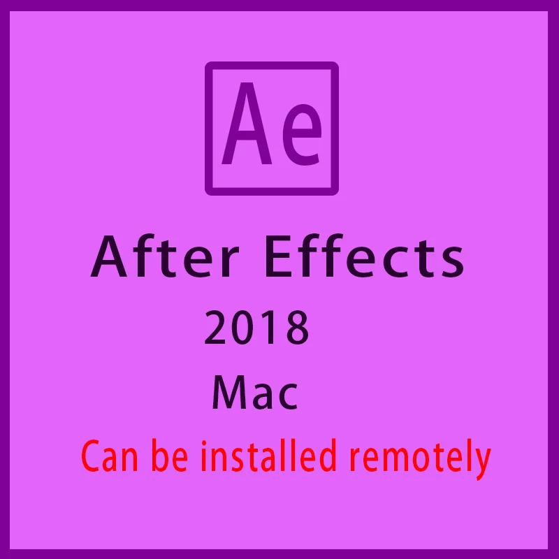 

Software After Effect CC 2018 in Win or Mac Full Version Installation Package Used Free Forever and Quick Delivery