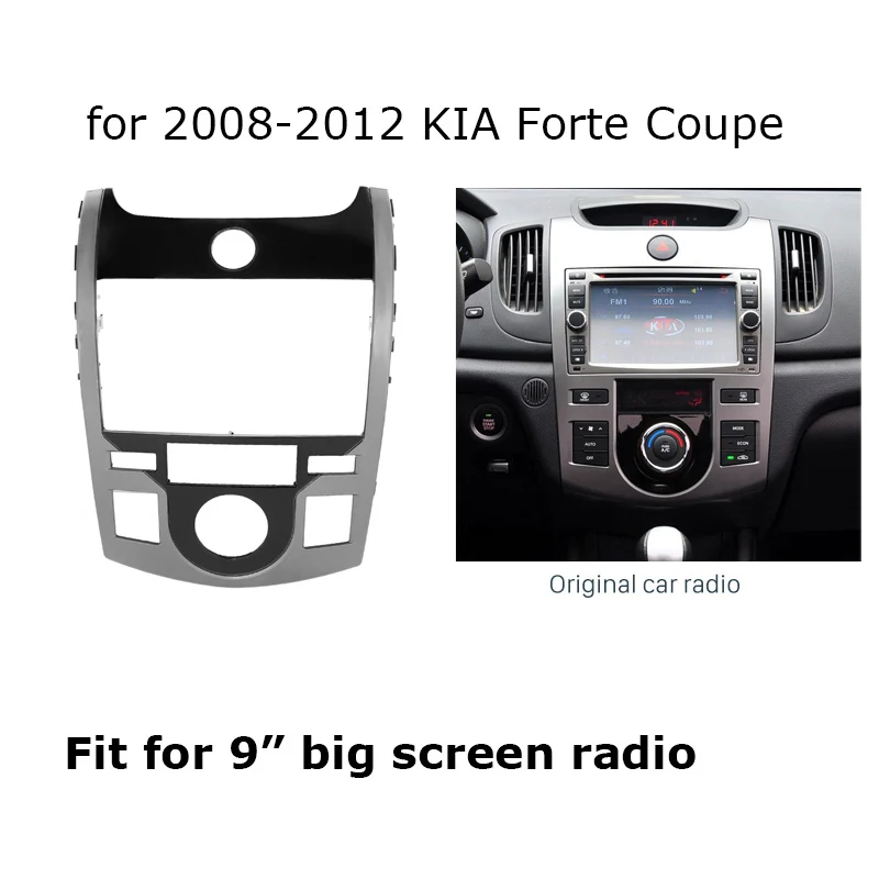 

Автомобильный радиоприемник с большим экраном 2 Din 9 дюймов для KIA Forte Coupe 2008-2012 годов отделка панели приборной панели установка внешней рамки ...