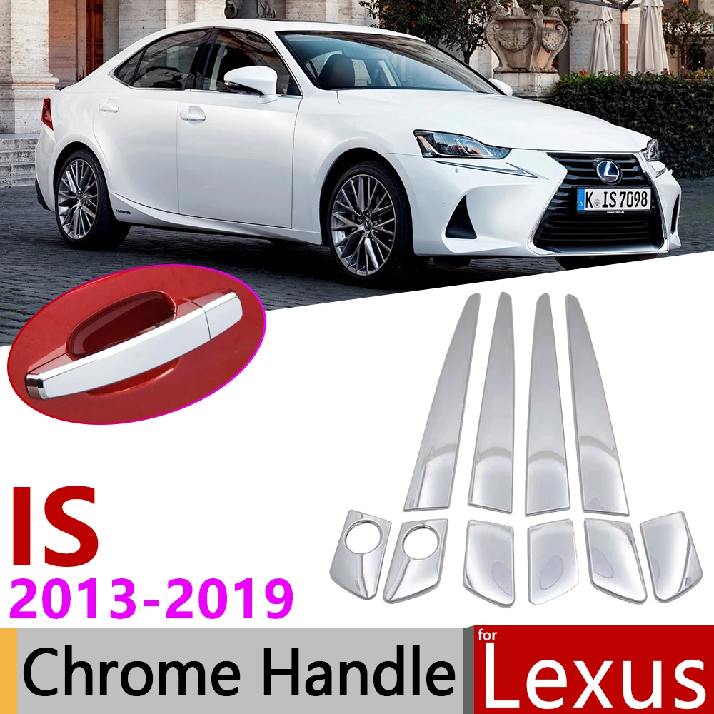 Хромированная Крышка для наружной дверной ручки Lexus IS XE30 30 2013 ~ 2019 автомобильные