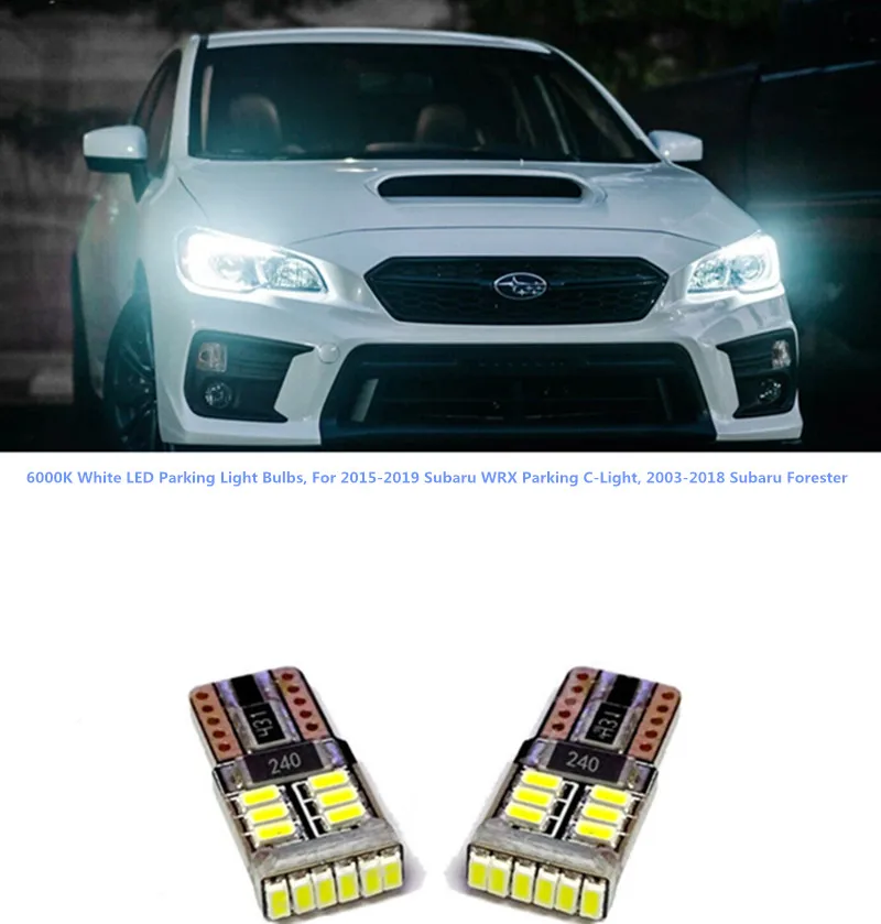 

T10 168 2825 LED 6000K Parking Boomerang C-Light Bulbs For 2015-2019 Subaru WRX 2003-2018 Subaru Forester