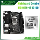 MAXSUN материнская плата комбинированный комплект компьютера Challenger H510ITX + Intel CPU- i3 10100 LGA1200 новый, но без кулера ОЗУ DDR4 SATA3 M.2