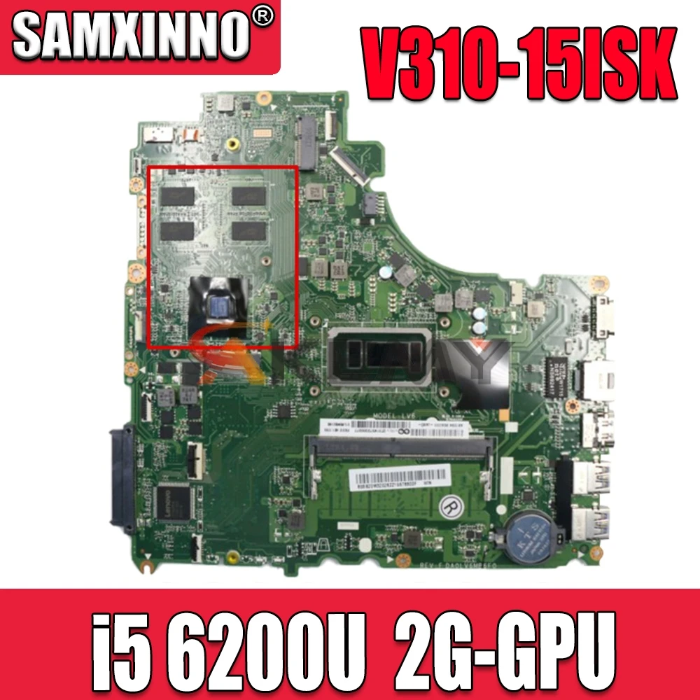 

Mainboard For Lenovo V310-15ISK V310-15IKB V510-15IKB laptop motherboard DA0LV6MB6F0 with CPU i5 6200U RAM 4G GPU 2G 100% test