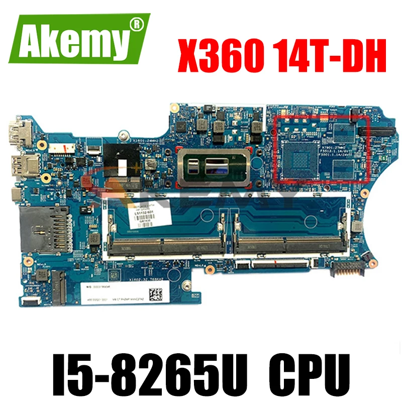 

Для струйного принтера HP PAVILION X360 14T-DH 14-DH Материнская плата ноутбука L51133-601 L51133-001 i5-8265U 18742-1 448.0GG03.0011 100% рабочих