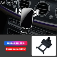 for audi a6l 2019 interior adjustable car smartphone holder mount phone bracket auto car phone holder bracket accessories