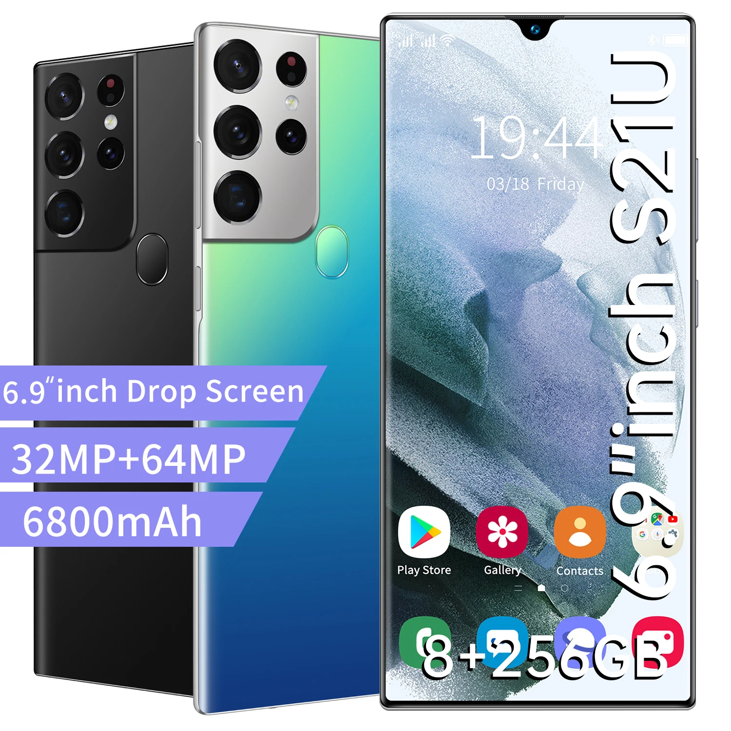 

S21U 6.9 Inch HD Drop Screen Mobile Phone 5G Network 32+64MP Rear Camera 6800mAh Andriod 11 Fingerprint ID 10 Core Smartphones