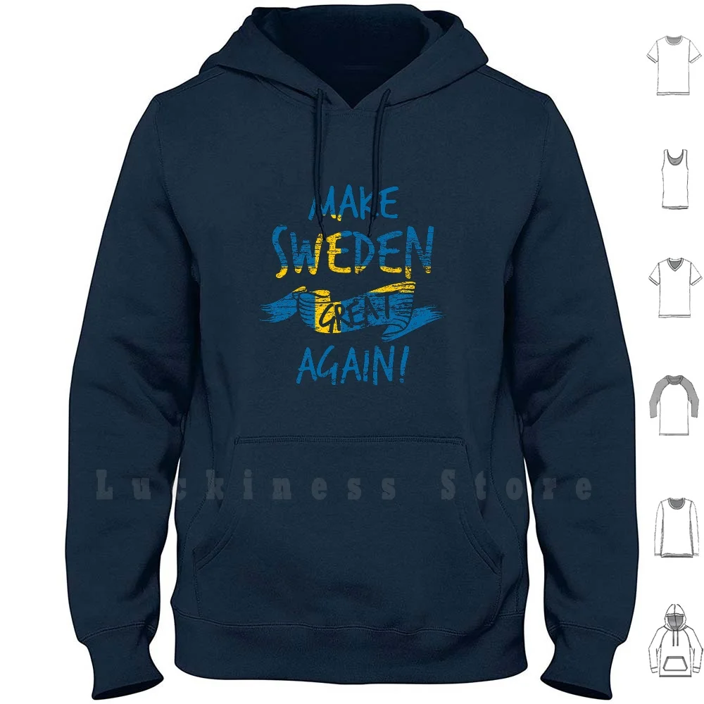 

Make Sweden Great Again hoodies Make Sweden Great Again Sweden Flag Scandinavia Swedish Blond