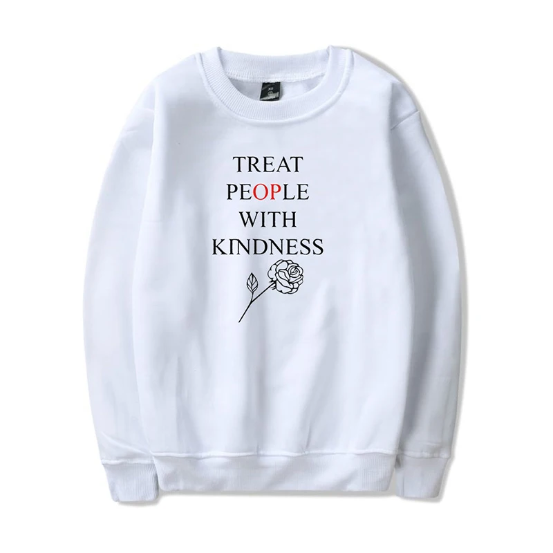 

Treat People With Kindness Rose Hoodie Pullover Sport Hip Hop Men Women Capless Sweatshirt Long Sleeve O-neck Homme Hoodies Tops