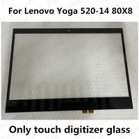 14 touch for lenovo yoga 520 14 80x8 81c8 520 14ikb 520 14 flex 5 14 5 1470 touch digitizer panel glass without lcd