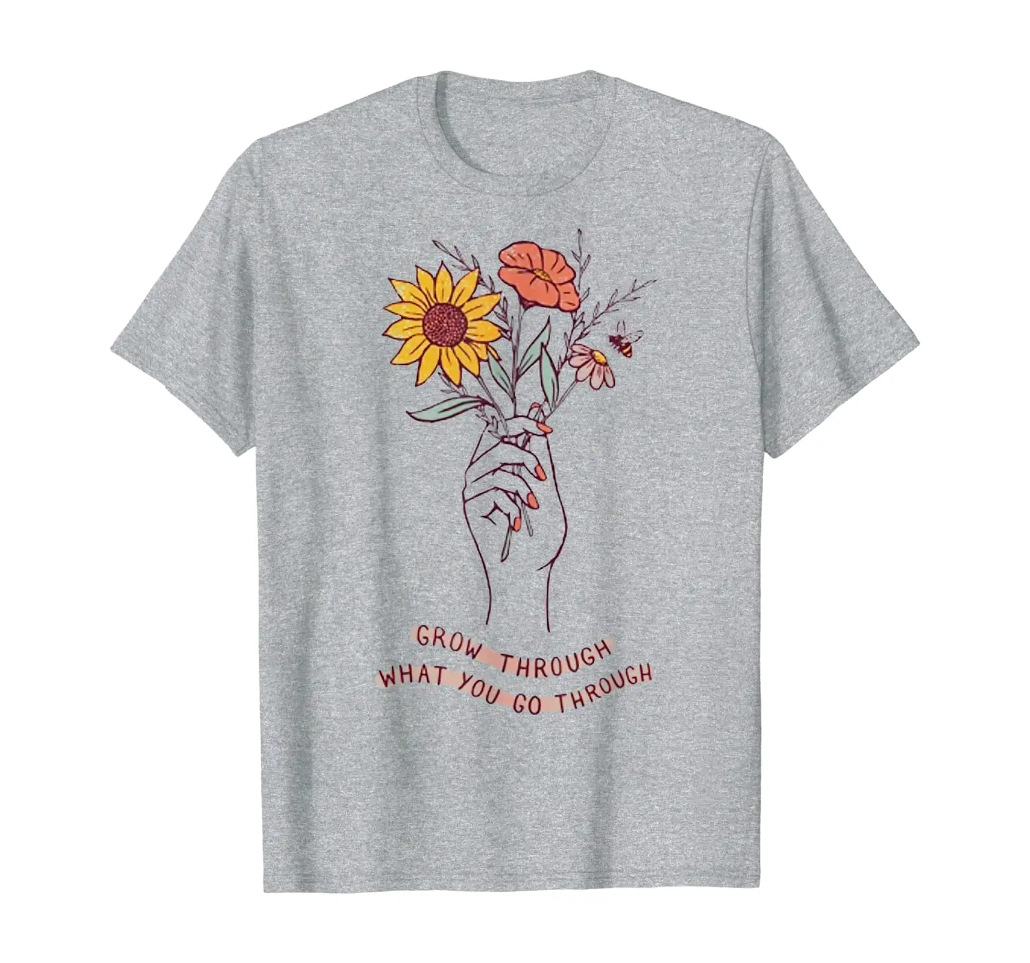 

Grow Through What You Go Through Tshirt Funny Gifts