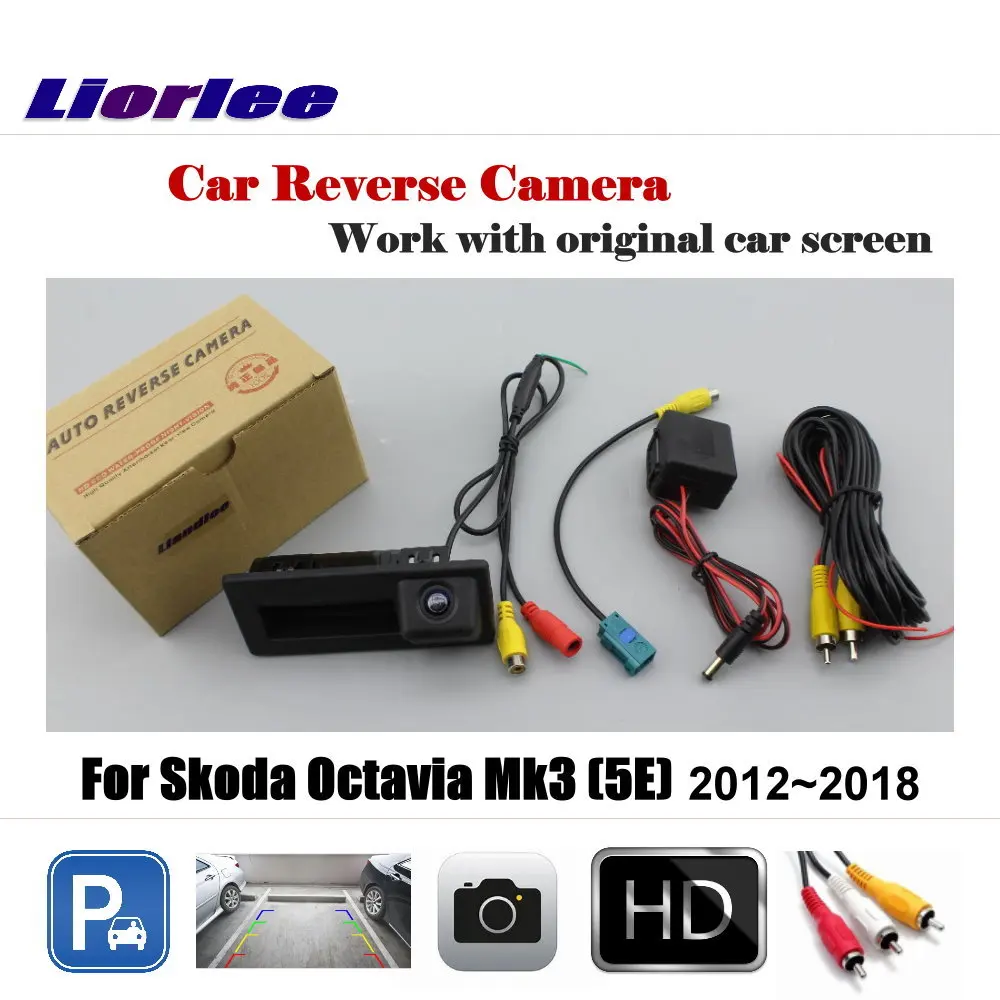 

For Skoda Octavia Mk3 (5E) 2012~2018 Car Reverse Parking Camera Compatible Original Monitor Rear View Back HD CCD OEM CAM