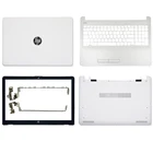 Новинка 924900-001, задняя крышка для ноутбука HP 15-BS 15T-BS 15-BW 15Z-BW 250 G6 255 G6Передняя панельпетли для ЖК-экранаУпор для рукНижняя крышка