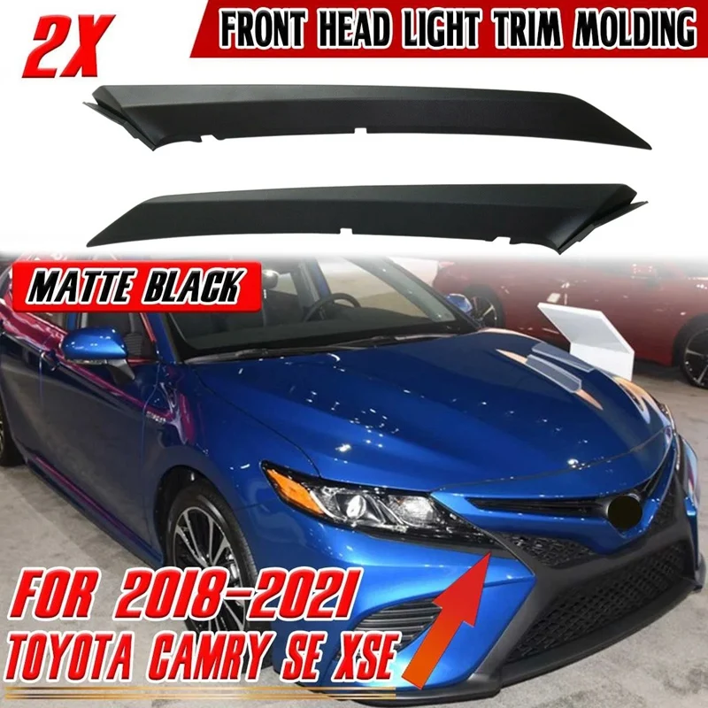 

Matte Black Car Headlight Trim Strip Front Head Light Lamp Eyelid Cover Mouldings for Toyota Camry SE XSE 2018-2021