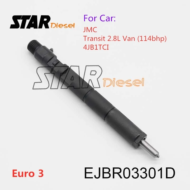 

Форсунка для топлива STAR Diesel Euro 3 EJBR03301D EJB R03301D, запасные части для JMC Transit 2.8L Van (114bhp) 4JB1TCI