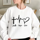 Свитшот с надписью Faith Hope Love, женские и мужские флисовые толстовки в стиле Харадзюку, уличная одежда, топ с круглым вырезом, пуловер с капюшоном для осени и весны