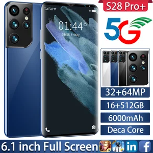2021 New Fashion 5G 6.1 Inch Full Screen Smartphone 16GB+512GB for
Samsung Galaxy S28 Pro+ Cellphone Huawei Xiaomi Mobile Phone