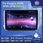 8G + 128G Android 11 IPS 4G LTE для Peugeot 2008 208 series 2010-2016 Мультимедиа Стерео DVD плеер навигации GPS Радио BT